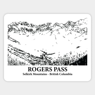 Rogers Pass - Selkirk Mountains BC Magnet
